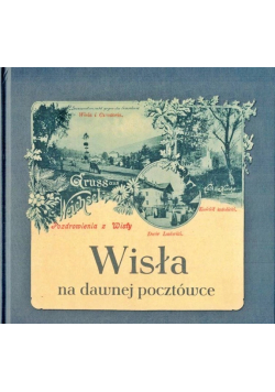 Wisła na dawnej pocztówce