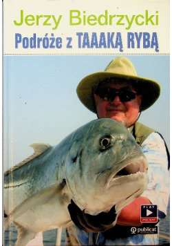 Podróże z Taaaką rybą