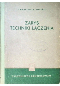 Zarys techniki łączenia