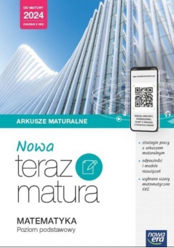 Nowa Teraz matura  Matematyka poziom podstawowy