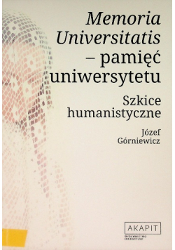 Memoria Universitatis pamięć uniwersytetu