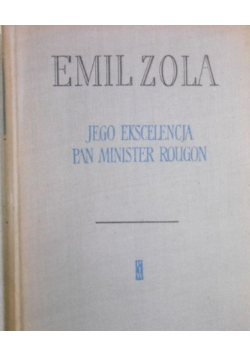 Jego ekscelencja pan minister Rougon
