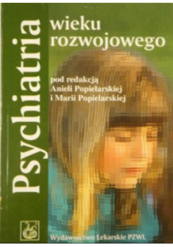 Psychiatria wieku rozwojowego