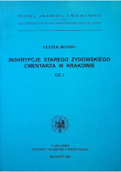 Inskrypcje starego żydowskiego cmentarza w Krakowie Część 1