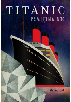 Titanic Pamiętna noc