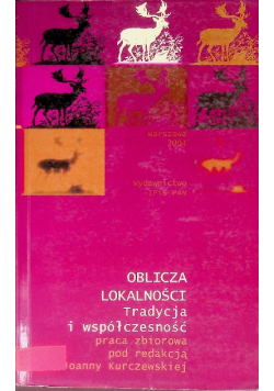 Oblicza lokalności Tradycja i współczesność