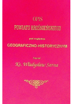 Opis powiatu Krośnieńskiego