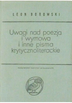 Uwagi nad poezją i wymową i inne pisma krytycznoliterackie