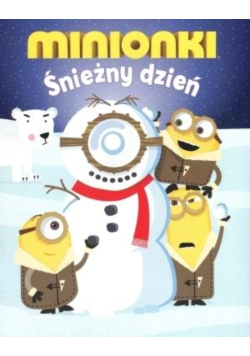 Minionki. Śnieżny dzień