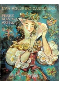 Przez różową szybkę