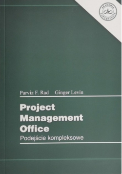 Project Management Office podejście kompleksowe