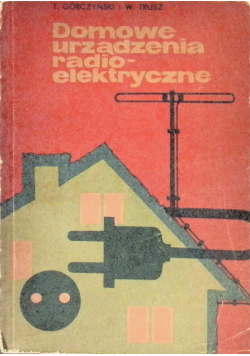 Domowe urządzenia radio-elektryczne