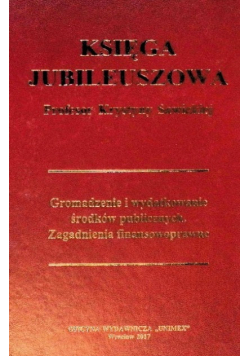Księga Jubileuszowa ku czci Profesor Krystyny Sawickiej
