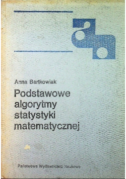 Podstawowe algorytmy statystyki matematycznej