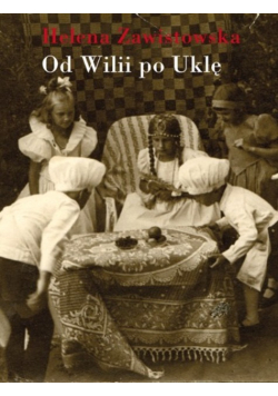 Od Wilii po Uklę