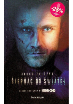 Ślepnąc od świateł