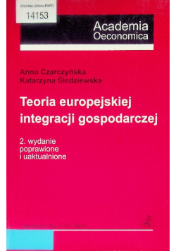 Teoria europejskiej integracji gospodarczej