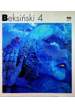 Beksiński Tom 4