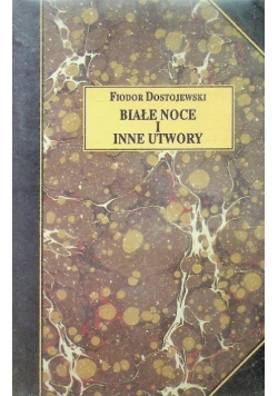 Białe noce i inne utwory