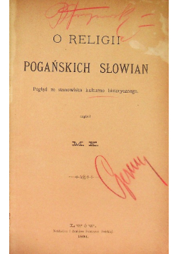 O religii pogańskich słowian 1894 r.