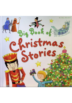 Big Book of Christmas Stories