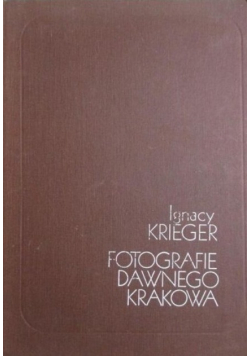 Fotografie dawnego Krakowa
