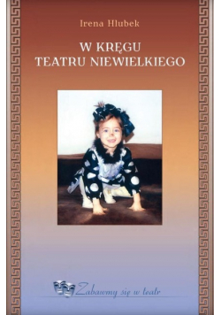 W kręgu teatru niewielkiego
