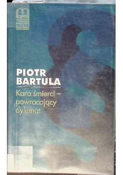 Kara Śmierci powracający dylemat