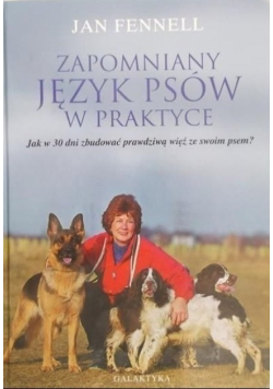 Zapomniany język psów w praktyce