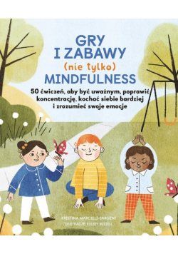 Gry i zabawy nie tylko mindfulness