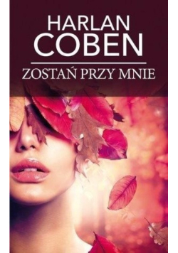 Zostań przy mnie