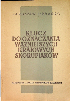 Klucz do oznaczania ważniejszych krajowych skorupiaków