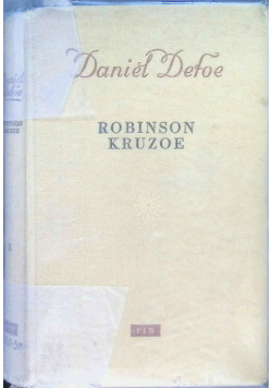 Przypadki Robinsona Kruzoe Tom I