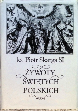 Żywoty świętych polskich