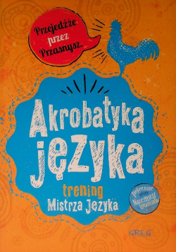 Akrobatyka języka trening Mistrza Języka