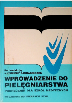 Wprowadzenie do pielęgniarstwa