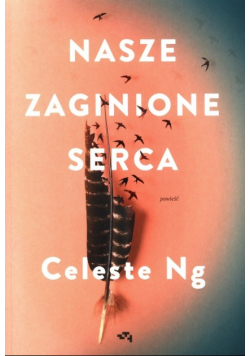 Nasze zaginione serca