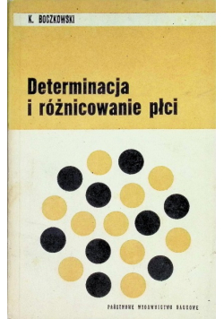 Determinacja i różnicowanie płci