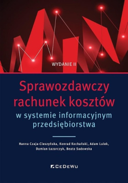 Sprawozdawczy rachunek kosztów w systemie.. Praca zbiorowa