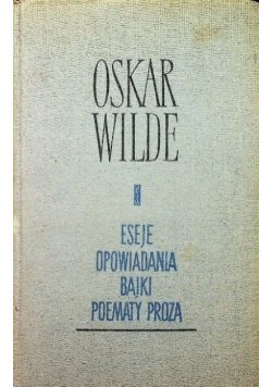 Eseje opowiadania bajki poematy prozą