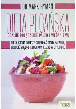 Dieta pegańska idealne połączenie paleo i weganizmu