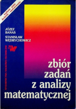 Zbiór zadań z analizy matematycznej