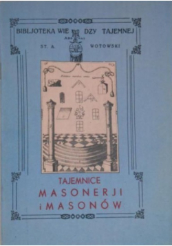 Tajemnice masonerii i masonów