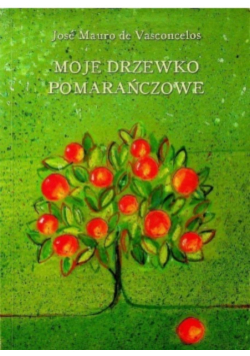 Moje drzewko pomarańczowe