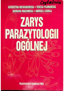 Zarys parazytologii ogólnej