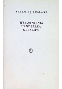 Wspomnienia handlarza obrazów