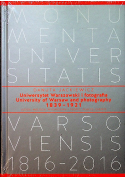 Uniwersytet warszawski i fotografia 1839 - 1921