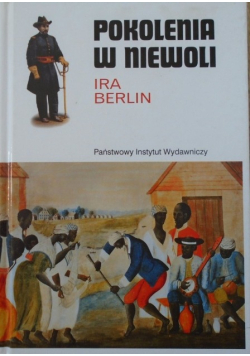 Pokolenia w niewoli