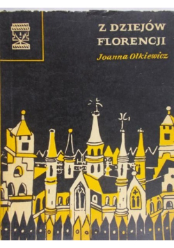 Z dziejów Florencji