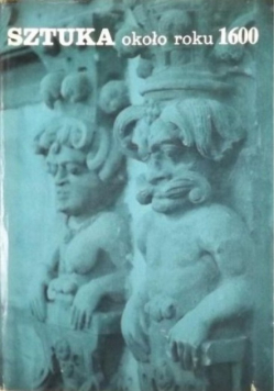 Sztuka około roku 1600